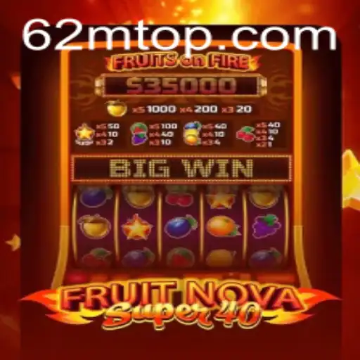 Explorando o FruitNovaSuper40: Um Jogo de Slots Moderno e Empolgante