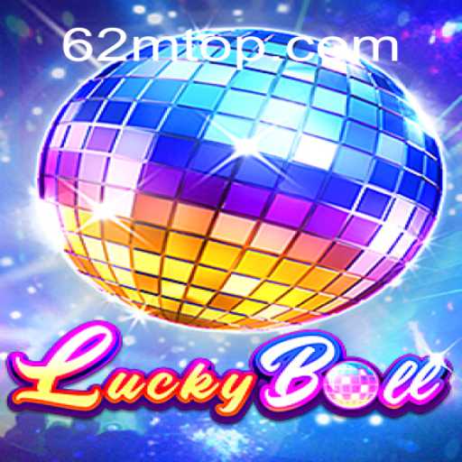 Explorando o Mundo do Jogo LuckyBall e 62M.com